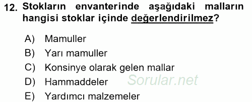 Envanter ve Bilanço 2016 - 2017 Dönem Sonu Sınavı 12.Soru