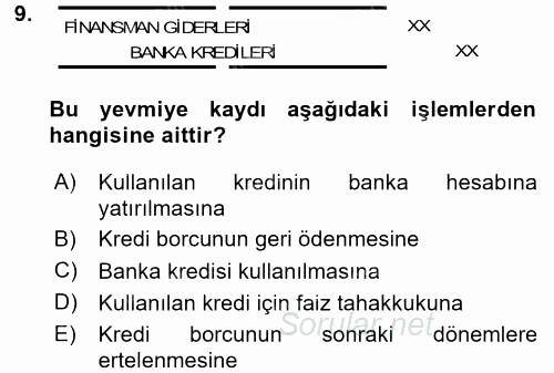 Envanter ve Bilanço 2016 - 2017 Dönem Sonu Sınavı 9.Soru