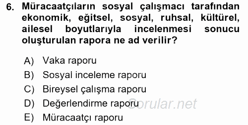 Sosyal Hizmete Giriş 2017 - 2018 3 Ders Sınavı 6.Soru