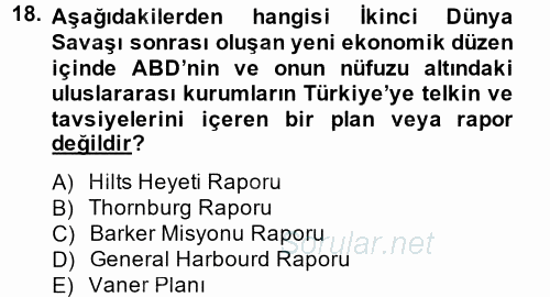 Türk Siyasal Hayatı 2014 - 2015 Dönem Sonu Sınavı 18.Soru