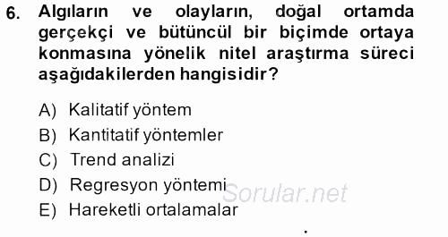 Lojistik Yönetimi 2013 - 2014 Ara Sınavı 6.Soru