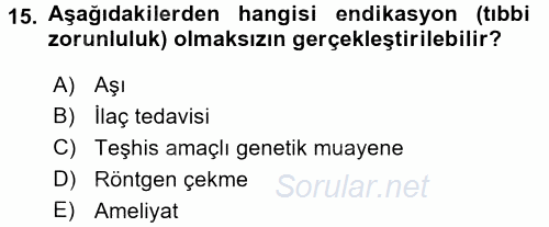 Sağlık Hukuku 2015 - 2016 Ara Sınavı 15.Soru