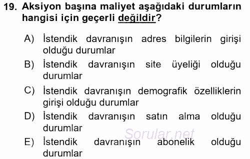 Medya Planlama 2017 - 2018 Dönem Sonu Sınavı 19.Soru