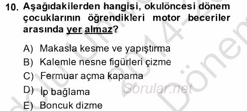 Özel Öğretim Yöntemleri 1 2014 - 2015 Dönem Sonu Sınavı 10.Soru