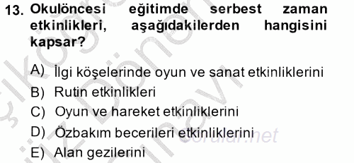 Özel Öğretim Yöntemleri 1 2014 - 2015 Dönem Sonu Sınavı 13.Soru