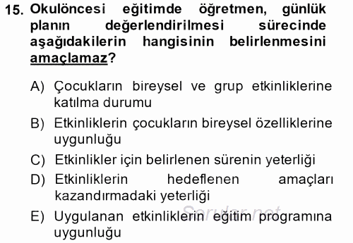 Özel Öğretim Yöntemleri 1 2014 - 2015 Dönem Sonu Sınavı 15.Soru
