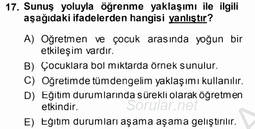 Özel Öğretim Yöntemleri 1 2014 - 2015 Dönem Sonu Sınavı 17.Soru
