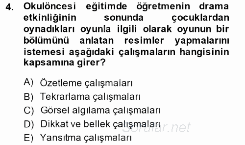 Özel Öğretim Yöntemleri 1 2014 - 2015 Dönem Sonu Sınavı 4.Soru