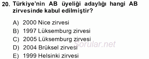 Diplomasi Tarihi 2013 - 2014 Dönem Sonu Sınavı 20.Soru