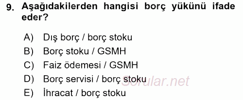 Devlet Borçları 2016 - 2017 Dönem Sonu Sınavı 9.Soru