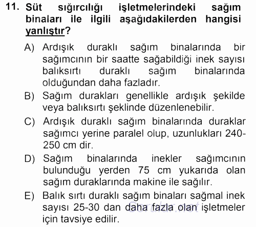 Hayvan Yetiştirme 2012 - 2013 Dönem Sonu Sınavı 11.Soru