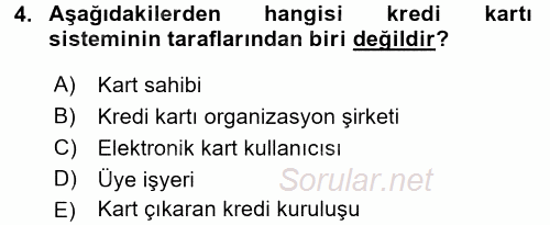 Bankalarda Kredi Yönetimi 2016 - 2017 Dönem Sonu Sınavı 4.Soru