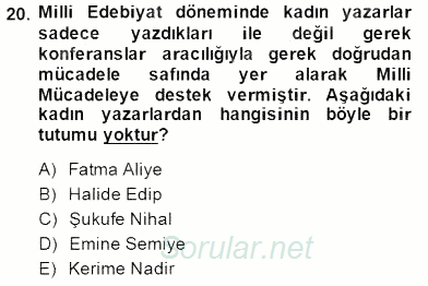II. Meşrutiyet Dönemi Türk Edebiyatı 2014 - 2015 Dönem Sonu Sınavı 20.Soru