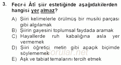 II. Meşrutiyet Dönemi Türk Edebiyatı 2014 - 2015 Dönem Sonu Sınavı 3.Soru