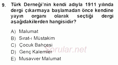 II. Meşrutiyet Dönemi Türk Edebiyatı 2014 - 2015 Dönem Sonu Sınavı 9.Soru