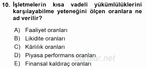 Finansal Yönetim 1 2016 - 2017 3 Ders Sınavı 10.Soru