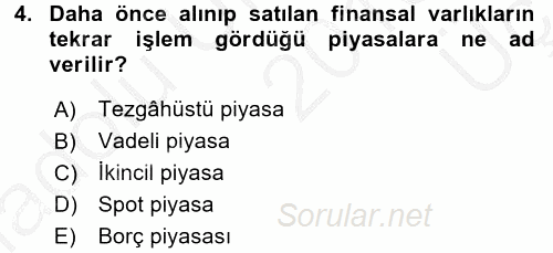 Finansal Yönetim 1 2016 - 2017 3 Ders Sınavı 4.Soru