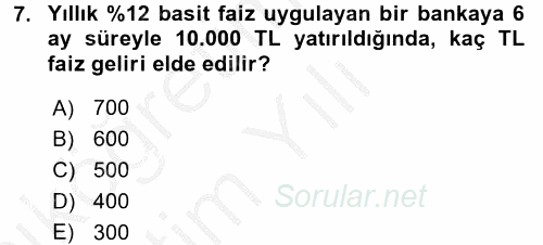 Finansal Yönetim 1 2016 - 2017 3 Ders Sınavı 7.Soru