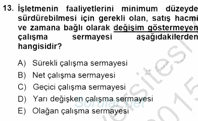 Girişim Finansmanı 2014 - 2015 Ara Sınavı 13.Soru