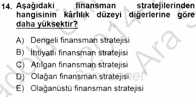 Girişim Finansmanı 2014 - 2015 Ara Sınavı 14.Soru