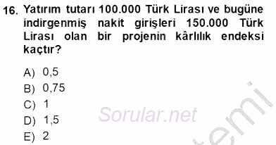 Girişim Finansmanı 2014 - 2015 Ara Sınavı 16.Soru