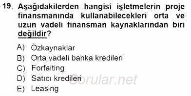 Girişim Finansmanı 2014 - 2015 Ara Sınavı 19.Soru