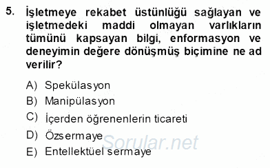 Girişim Finansmanı 2014 - 2015 Ara Sınavı 5.Soru