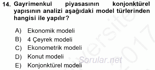 Gayrimenkul Ekonomisi 2016 - 2017 Ara Sınavı 14.Soru