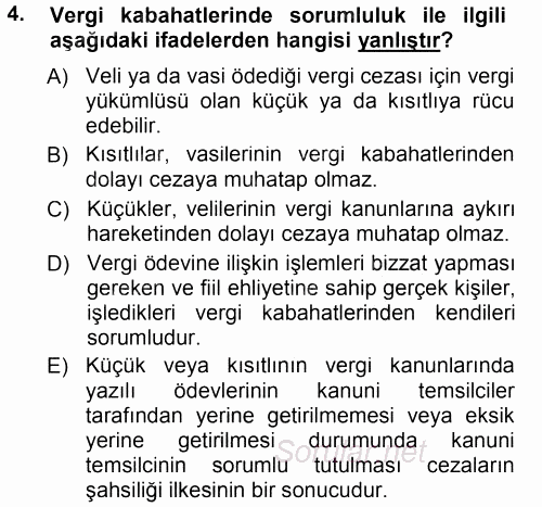 Vergi Ceza Hukuku 2013 - 2014 Tek Ders Sınavı 4.Soru