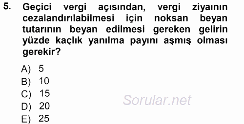 Vergi Ceza Hukuku 2013 - 2014 Tek Ders Sınavı 5.Soru