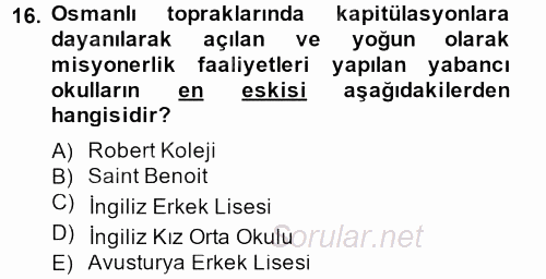 Osmanlı Yenileşme Hareketleri (1703-1876) 2014 - 2015 Ara Sınavı 16.Soru