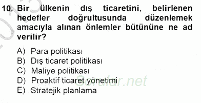 Dış Ticarette Girişimcilik 2013 - 2014 Dönem Sonu Sınavı 10.Soru