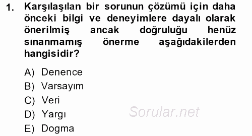 Sosyal Bilimlerde Araştırma Yöntemleri 2014 - 2015 Ara Sınavı 1.Soru