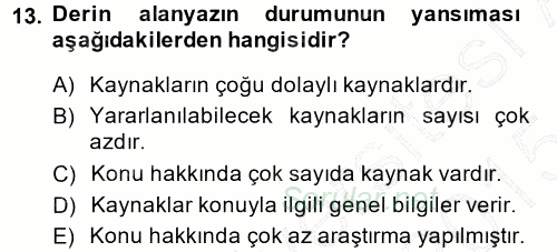 Sosyal Bilimlerde Araştırma Yöntemleri 2014 - 2015 Ara Sınavı 13.Soru