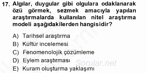 Sosyal Bilimlerde Araştırma Yöntemleri 2014 - 2015 Ara Sınavı 17.Soru