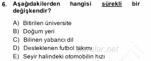 Sosyal Bilimlerde Araştırma Yöntemleri 2014 - 2015 Ara Sınavı 6.Soru