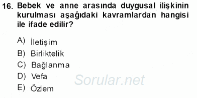 Çocuk Ruh Sağlığı 2013 - 2014 Tek Ders Sınavı 16.Soru