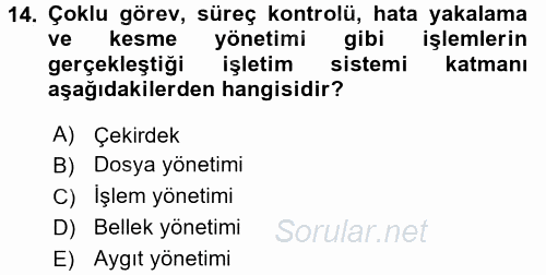 İşletim Sistemleri 2016 - 2017 Ara Sınavı 14.Soru
