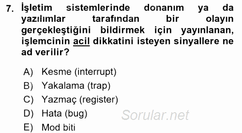 İşletim Sistemleri 2016 - 2017 Ara Sınavı 7.Soru