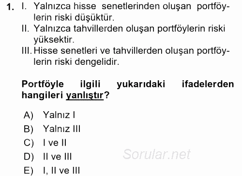 Portföy Yönetimi 2016 - 2017 Ara Sınavı 1.Soru