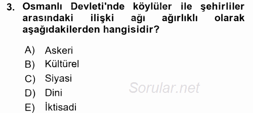 Osmanlı İktisat Tarihi 2016 - 2017 Ara Sınavı 3.Soru