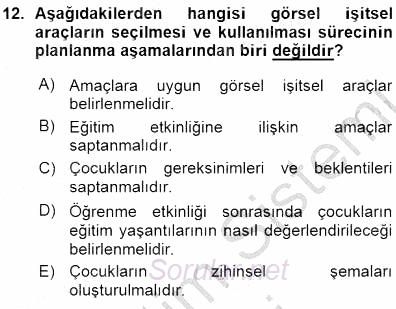 Okulöncesinde Öğretim Teknolojileri Ve Materyal Tasarımı 2015 - 2016 Ara Sınavı 12.Soru