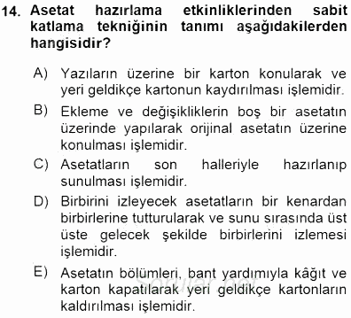 Okulöncesinde Öğretim Teknolojileri Ve Materyal Tasarımı 2015 - 2016 Ara Sınavı 14.Soru