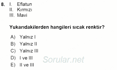 Okulöncesinde Öğretim Teknolojileri Ve Materyal Tasarımı 2015 - 2016 Ara Sınavı 8.Soru