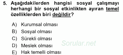 Sosyal Hizmet Uygulamaları 2015 - 2016 Ara Sınavı 5.Soru