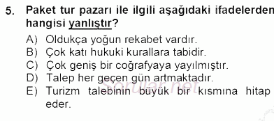 Tur Planlaması ve Yönetimi 2012 - 2013 Ara Sınavı 5.Soru