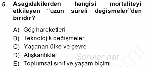 Hayat Sigortaları Ve Bireysel Emeklilik Sistemi 2013 - 2014 Dönem Sonu Sınavı 5.Soru