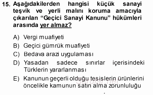 Atatürk İlkeleri Ve İnkılap Tarihi 1 2013 - 2014 Dönem Sonu Sınavı 15.Soru