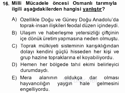 Atatürk İlkeleri Ve İnkılap Tarihi 1 2013 - 2014 Dönem Sonu Sınavı 16.Soru