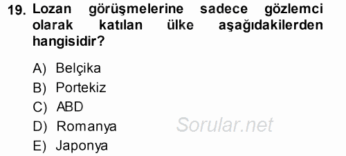 Atatürk İlkeleri Ve İnkılap Tarihi 1 2013 - 2014 Dönem Sonu Sınavı 19.Soru